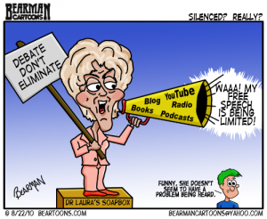8 22 10 Bearman Cartoons Dr Laura Free Speech 8 22 10 Bearman Cartoons Dr Laura Free Speech